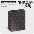 [PRE-ORDER + Optional Store Benefit] STRAY KIDS - 10th Mini Album "THIS & THAT" (FANS ALBUM Version)